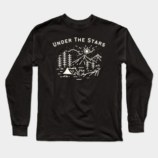 Under the stars camping camp Outdoors Long Sleeve T-Shirt